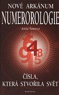 Nové arkánum numerologie - Čísla, která stvořila svět