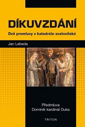 Díkuvzdání - Dvě promluvy v katedrále svatovítské