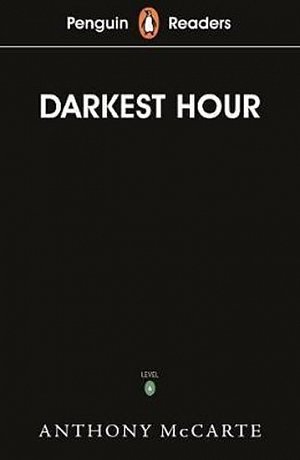 Penguin Readers Level 6: Darkest Hour