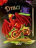 Draci - Úžasná škrábací knížka a omalovánky