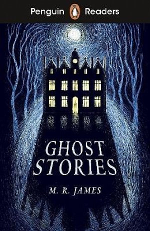 Penguin Readers Level 3: Ghost Stories (ELT Graded Reader)