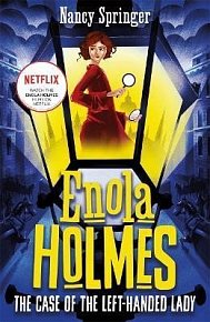 Enola Holmes 2: The Case of the Left-Handed Lady, 1.  vydání