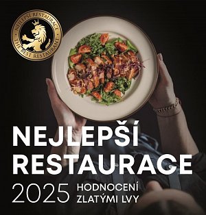 Nejlepší restaurace 2025 Hodnocení zlatými lvy