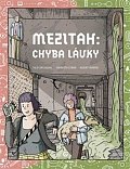 Mezitah 2 - Chyba lávky