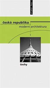 Česká republika - moderní architektura / Čechy