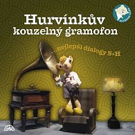Hurvínkův kouzelný gramofon ...nejepší dialogy S+H - CD