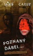 Poznaný ďábel - Příběhy Felixe Castora