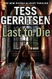 Last to Die (Rizzoli & Isles 10)
