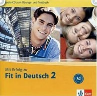 Mit Erfolg zu Fit in Deutsch 2 - CD