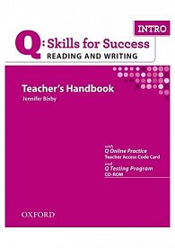 Q Skills for Success Intro Reading & Writing Teacher´s Handbook with Q Testing Program