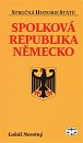Spolková republika Německo - stručná historie států
