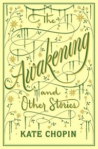 Awakening & Other Stories, the