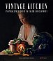 Vintage kitchen - Inspirace minulostí na talíři současnosti