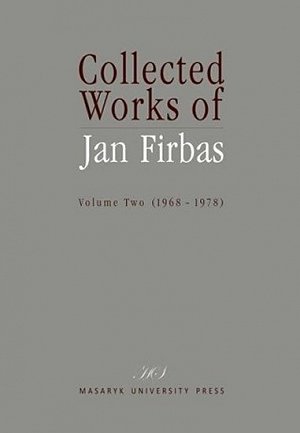 Collected Works of Jan Firbas: Volume Two (1968–1978)
