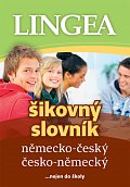 Německo-český, česko-německý šikovný slovník...… nejen do školy, 4.  vydání
