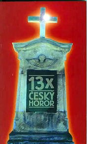 13x český horor