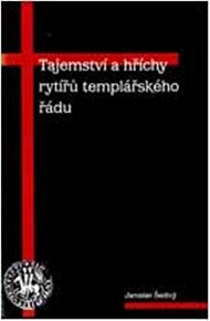 Tajemství a hříchy rytířů templářského řádu, 1.  vydání