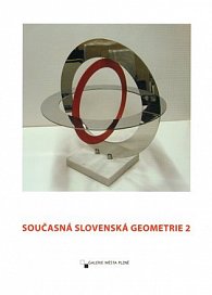 Současná Slovenská geometrie 2