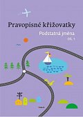 Pravopisné křižovatky Podstatná jména 1