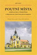 Poutní místa Soběslavska a Třeboňska