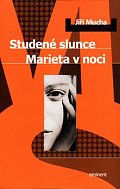 Studené slunce, Marieta v noci