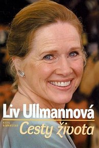 Ullmannová Liv - Cesty života