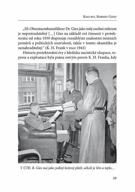 Náhled Pravá ruka K. H. Franka - SS-Standartenführer Robert Gies v protektorátu