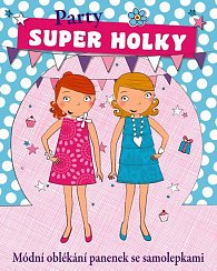 Party - Super holky