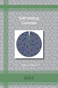 Self-Healing Concrete (Materials Research Foundations)