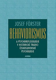 Behaviorismus a psychoreflexologie
