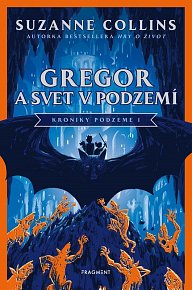 Gregor a svet v podzemí