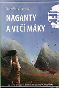 Agent JFK 018 - Naganty a vlčí máky