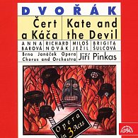 Dvořák: Čert a Káča. Opera o 3 dějstvích - komplet - 2 CD