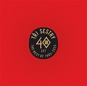 Tři sestry - 40 let Best Of (CD)