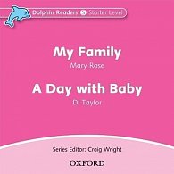 Dolphin Readers Starter My Family / a Day with a Baby Audio CD