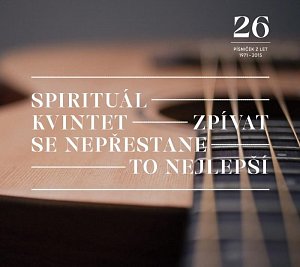 Zpívat se nepřestane / To nejlepší - CD