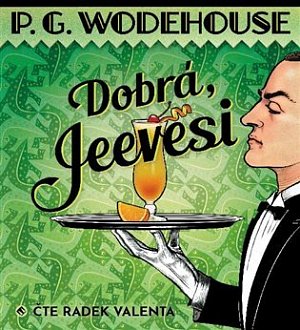 Dobrá, Jeevesi - CDmp3 (Čte Radek Valenta)