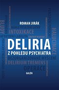 DELIEIA z pohledu psychiatra