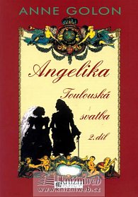 Angelika - Toulouská svatba (2.díl)