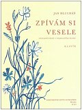 Zpívám si vesele Národní písně v nejsnazším slohu - Klavír