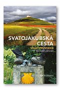 Svatojakubská cesta - Velký průvodce