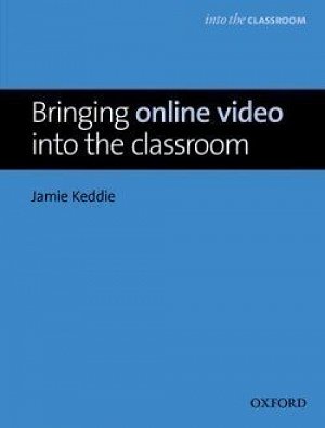 Bringing Online Video into the Classroom