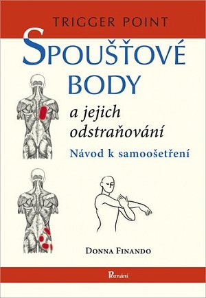 Spoušťové body a jejich odstraňování - Návod k samoošetření, 3.  vydání