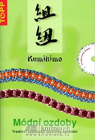 Kumihimo – Módní ozdoby - TOPP