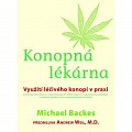 Konopná lékárna - Využití léčivého konopí v praxi