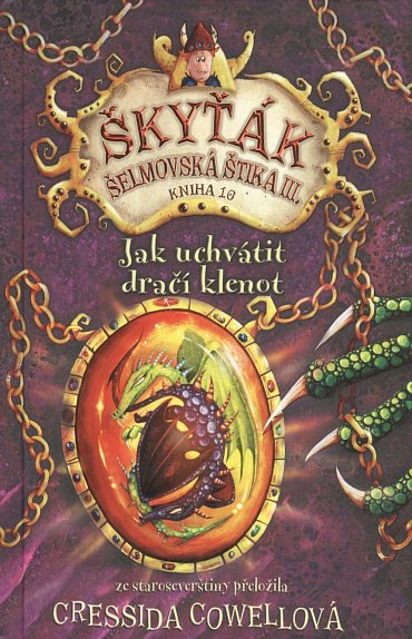 Náhled Jak uchvátit dračí klenot (Škyťák Šelmovská Štika III.) 10, 1.  vydání