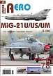AERO č.78 - MiG-21U/US/UM v čs. a českém vojenském letectvu 2.díl