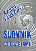 Šestijazyčný slovník vulgarismů