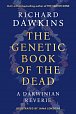 The Genetic Book of the Dead: A Darwinian Reverie