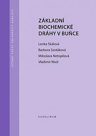 Základní biochemické dráhy v buňce, 4.  vydání